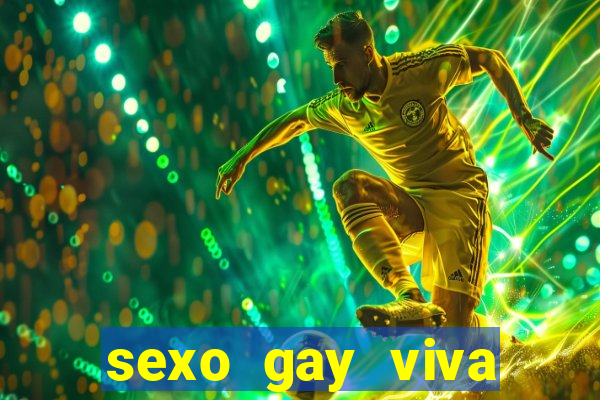 sexo gay viva local santos